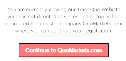 TradeQuo/QuoMarkets are the same broker.